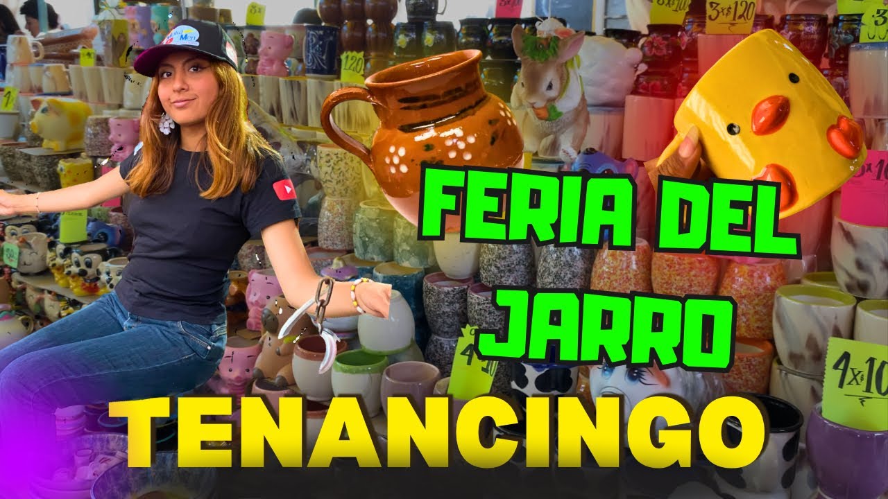 Feria del Jarro Tenancingo |Moka Men|