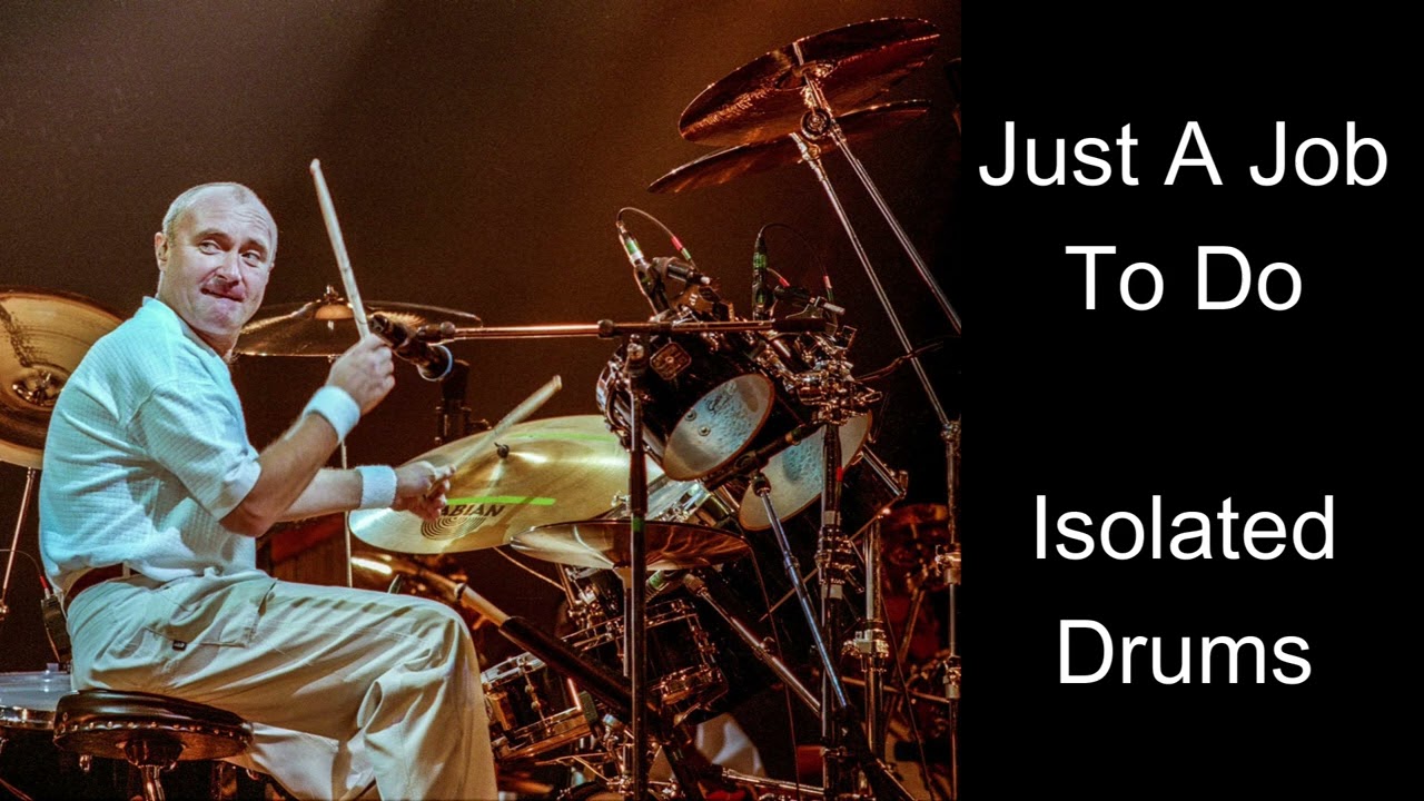 Genesis Just A Job To Do Isolated Drums