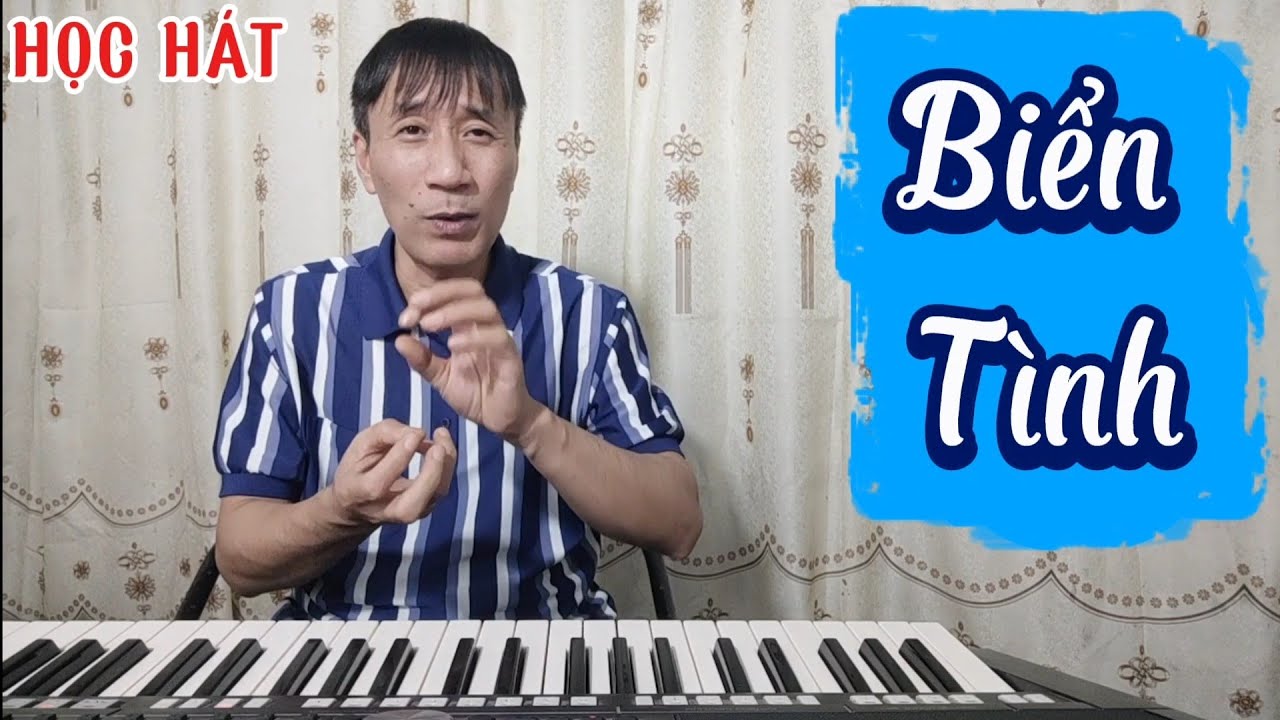 Học hát bài: Biển Tình