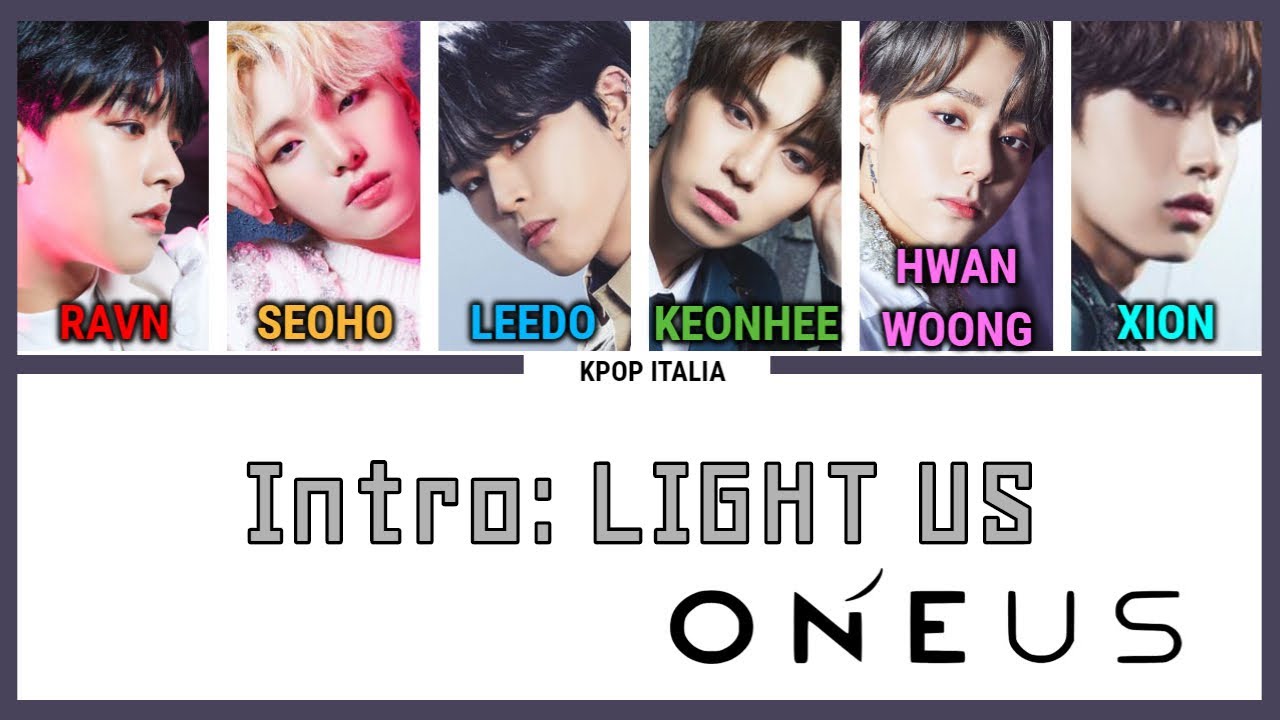 ONEUS - INTRO: Light Us [Color Coded/Sub Ita]