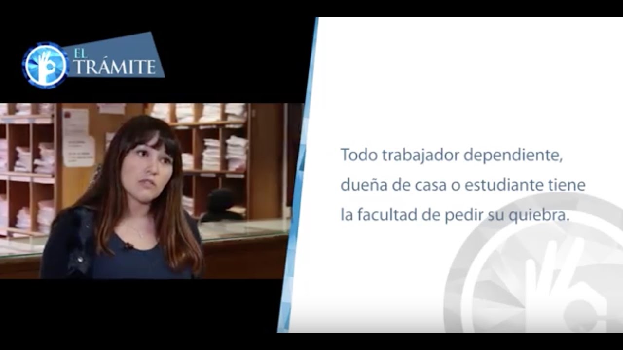 El Trámite 17: Cómo declarar la quiebra financiera de una persona