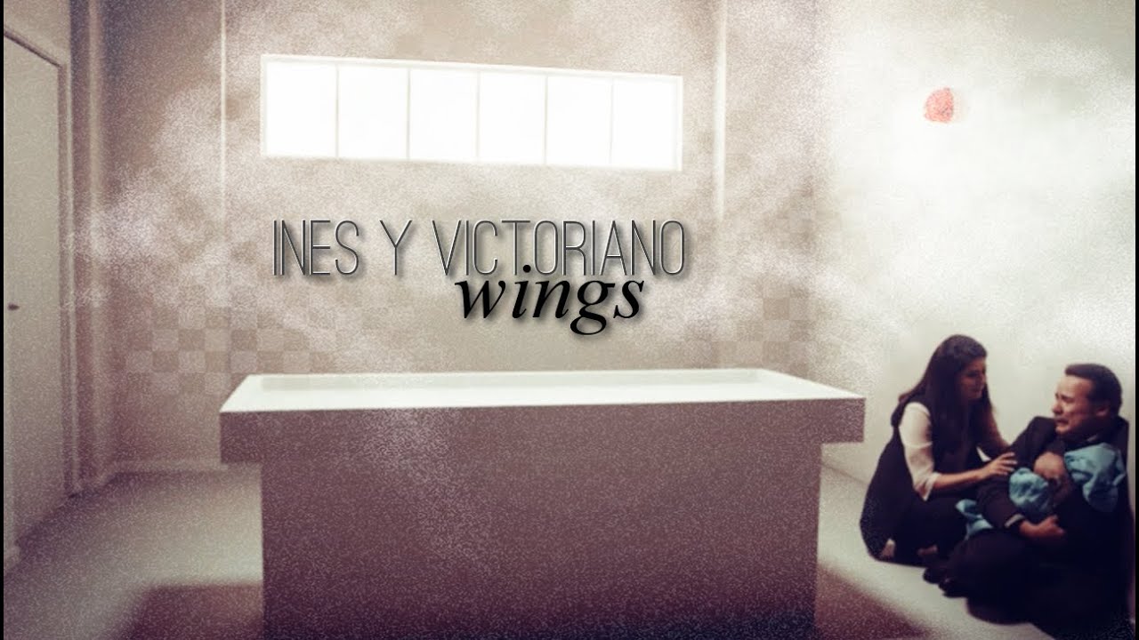 Ines y Victoriano | Wings