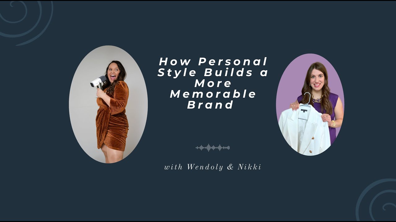 How Personal Style Builds a More Memorable Brand