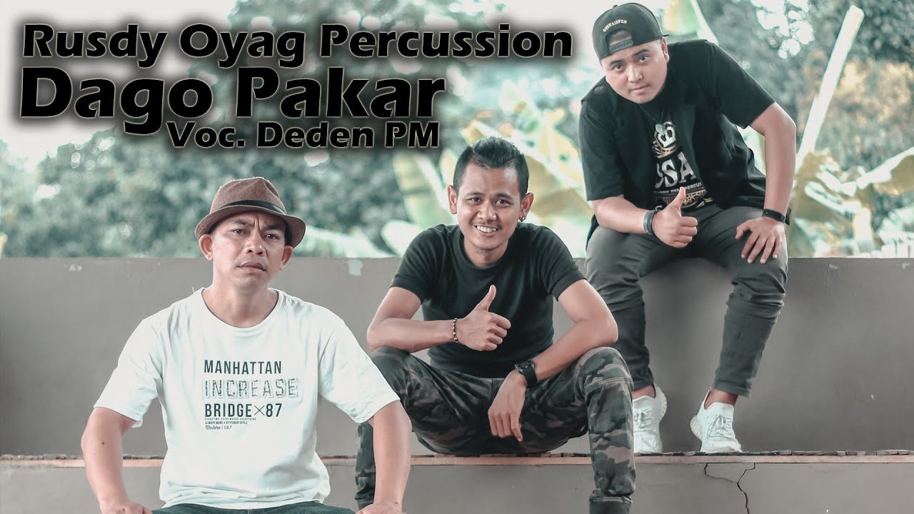RUSDY OYAG - DAGO PAKAR II DEDEN PM