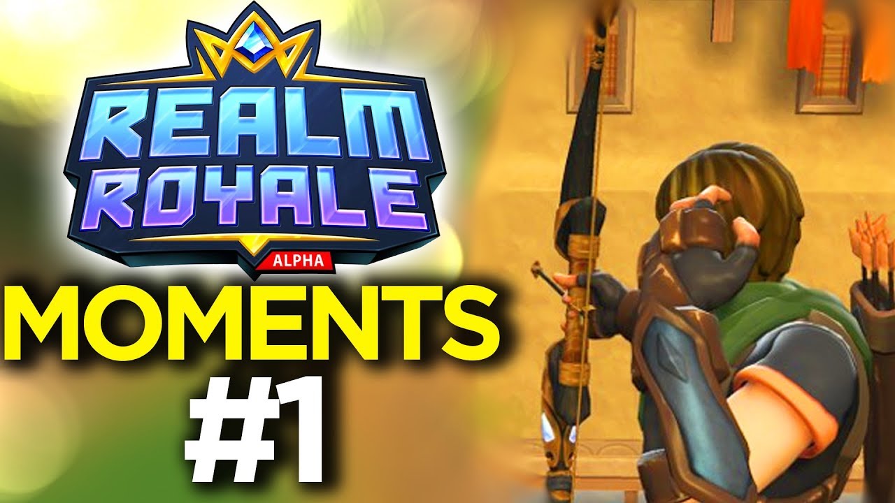 Realm Royale Funny & Best Moments 1