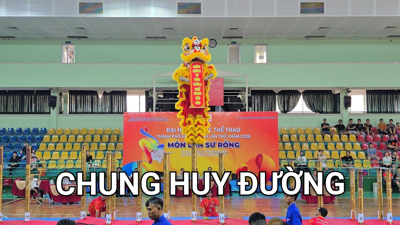 L&Acirc;N SƯ RỒNG CHUNG HUY ĐƯỜNG PHƯỜNG B&Igrave;NH THỚI. M&Uacute;A L&Acirc;N ĐẠI HỘI THỂ DỤC THỂ THAO TP HỒ CH&Iacute; MINH