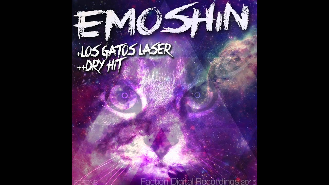 Emoshin - Dry hit (Original)