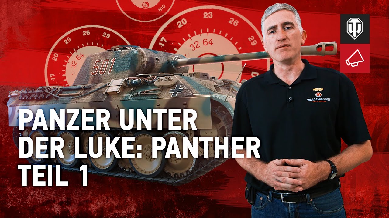 Panzer unter der Luke: Panther. Teil 1 [World of Tanks Deutsch]