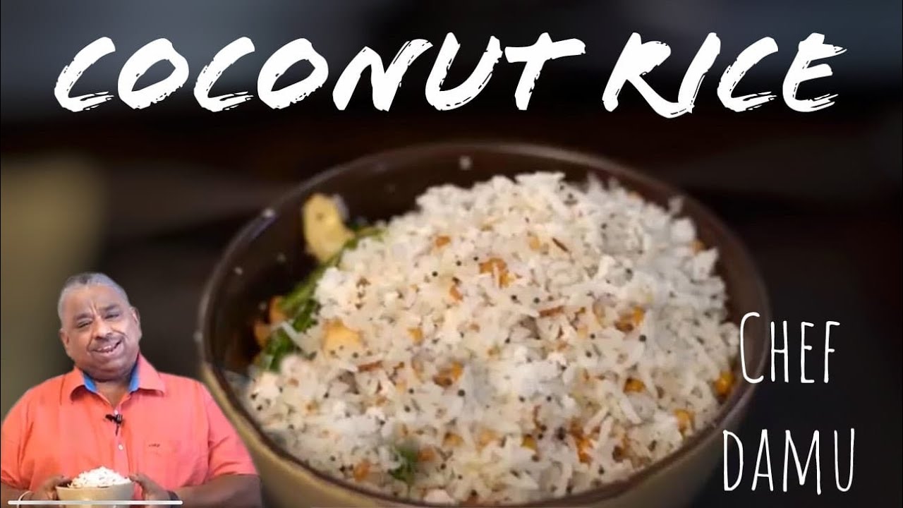 Thengaa Saadham | Coconut Rice by Chef Damu