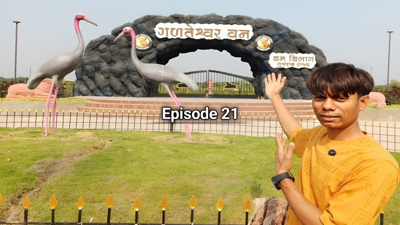 Episode 21/30-Day  Galteshwar Van 