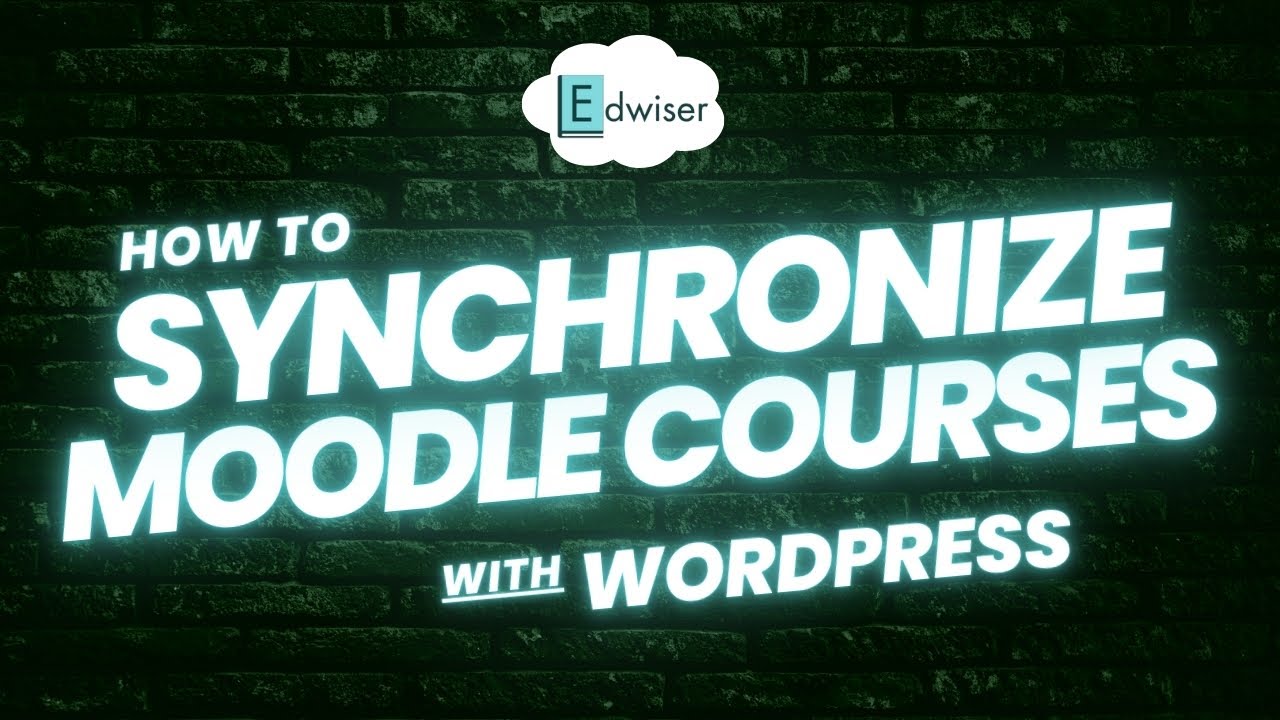 How to Synchronize Moodle Courses with WordPress using Edwiser Bridge Plugin?