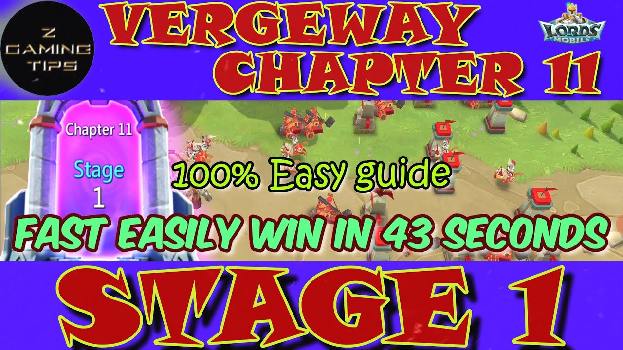 Vergeway Chapter 11 Stage 1 with Easy Guide (100% Fast Easily Win in 43 Seconds) | Lords Mobile