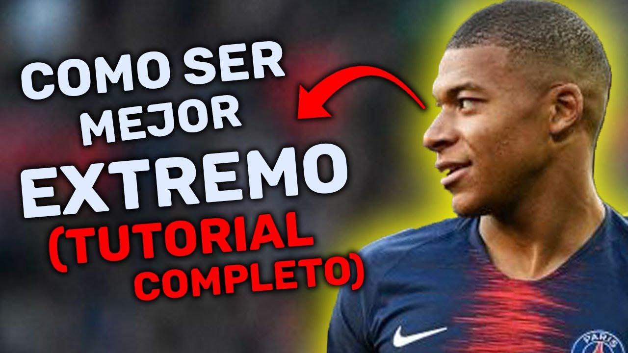 GUIA COMPLETA para JUGAR MEJOR de EXTREMO (jugador por la banda)