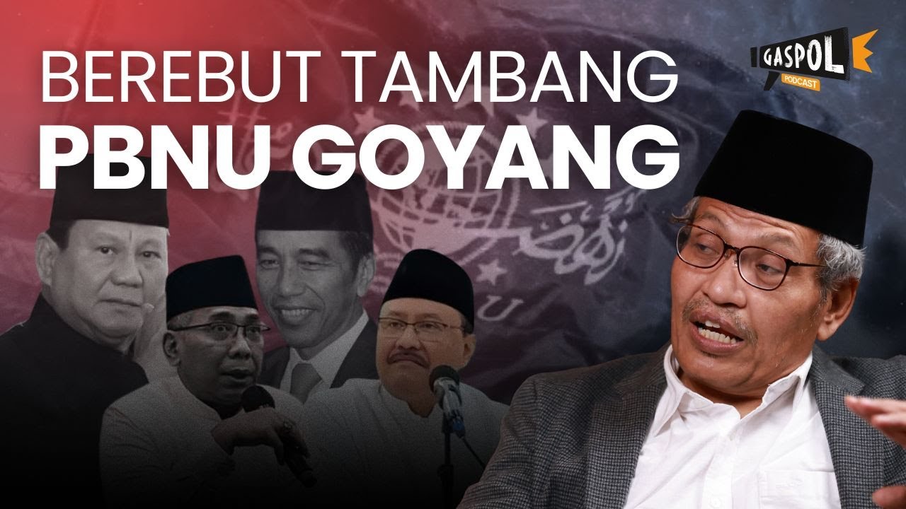 Urusan Tambang, Gus Yahya Ikut Prabowo, Gus Ipul Ikut Jokowi | GASPOL Ft Ulil Abshar Abdalla