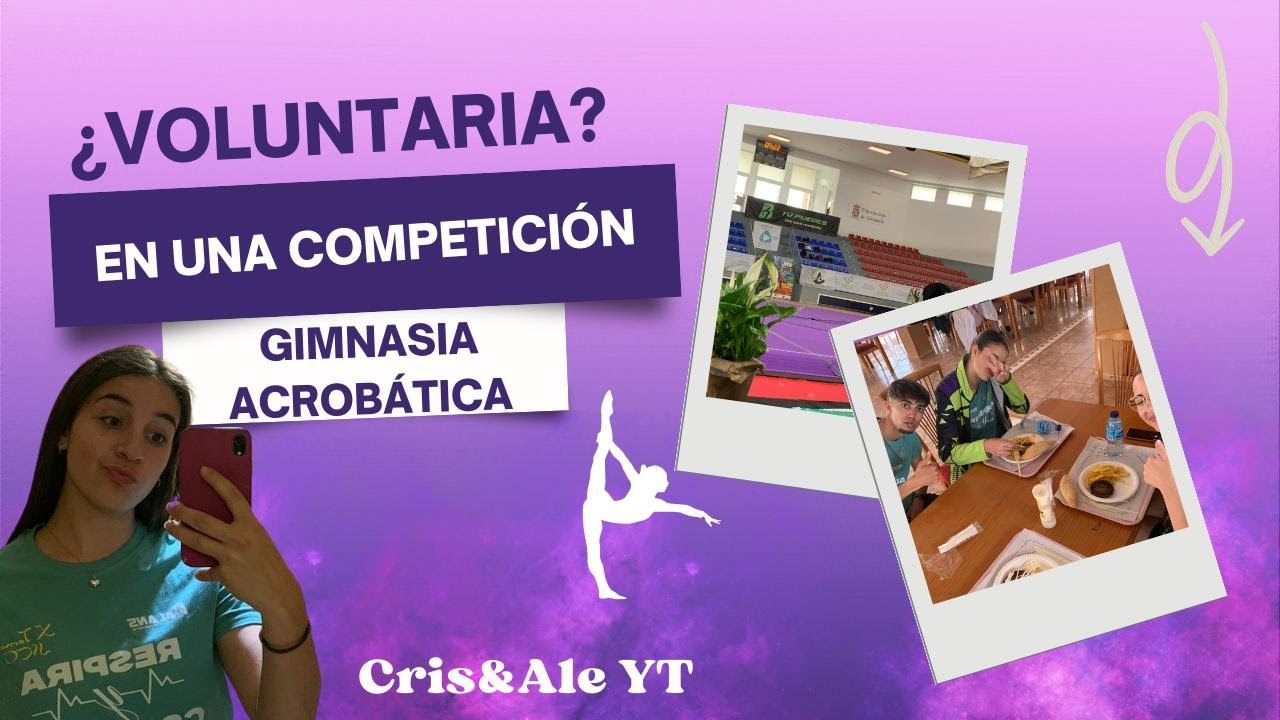 Voluntaria en un TORNEO de GIMNASIA ACROBÁTICA 🤩🤸‍♀️ // Cris & Ale 🩷💜