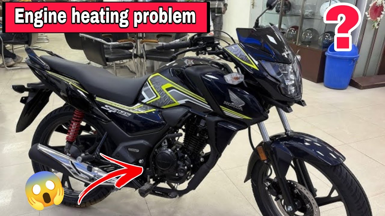 New 2025 Honda SP 125 Engine Heating Problem  Honda sp 125 Big Problem....