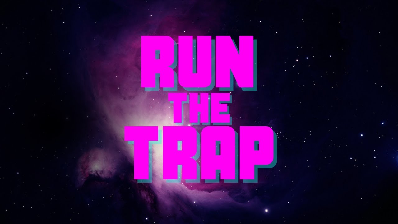 RunTheTrap Mix - TuneTalkShow (Mix Vol 6)