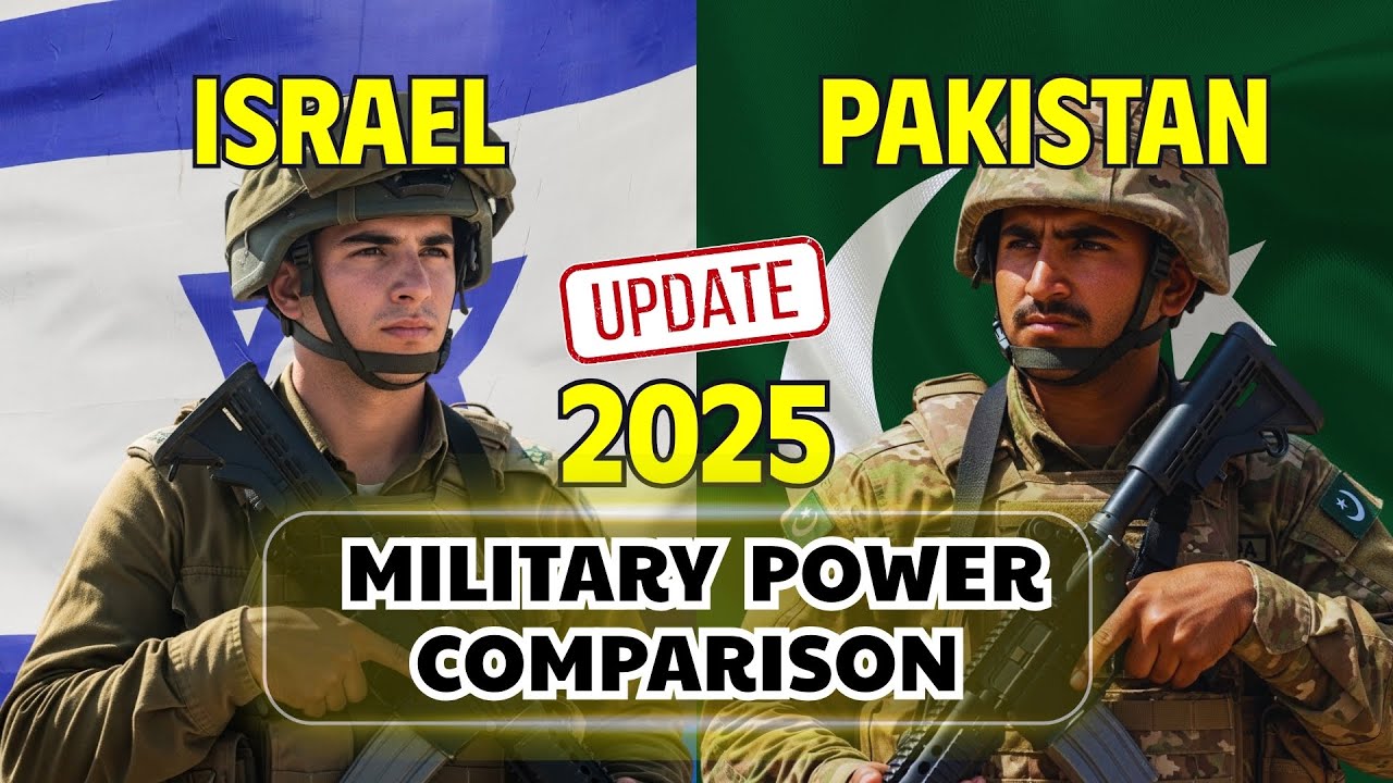 Pakistan vs Israel Military Power Comparison 2025 – How Strong Are They?