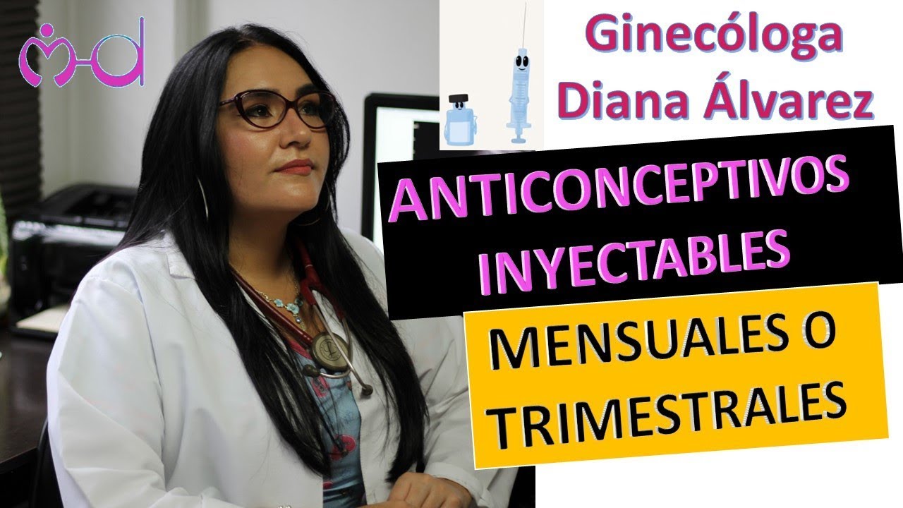 ANTICONCEPTIVOS  INYECTABLES, POR GINECOLOGA DIANA ALVAREZ
