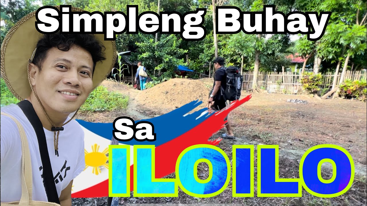 Philippine PROVINCE Life | ILOILO | I PREFER SIMPLE LIVING IN THE PROVINCE