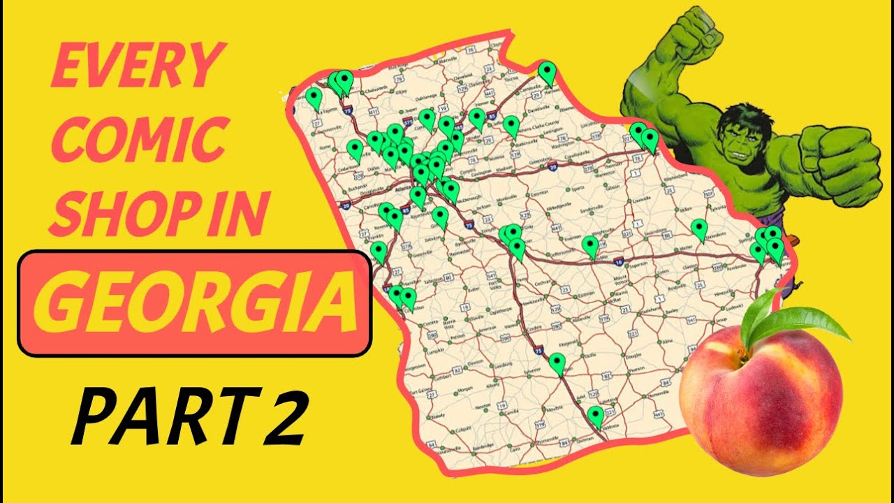 I Went to Every Comic Shop in Georgia PART 2