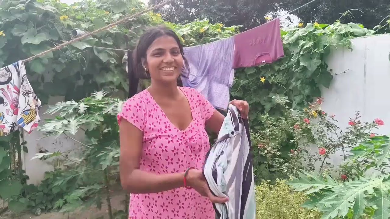 आज कपड़ा धोए बहुत मेहनत किए सोनी जी