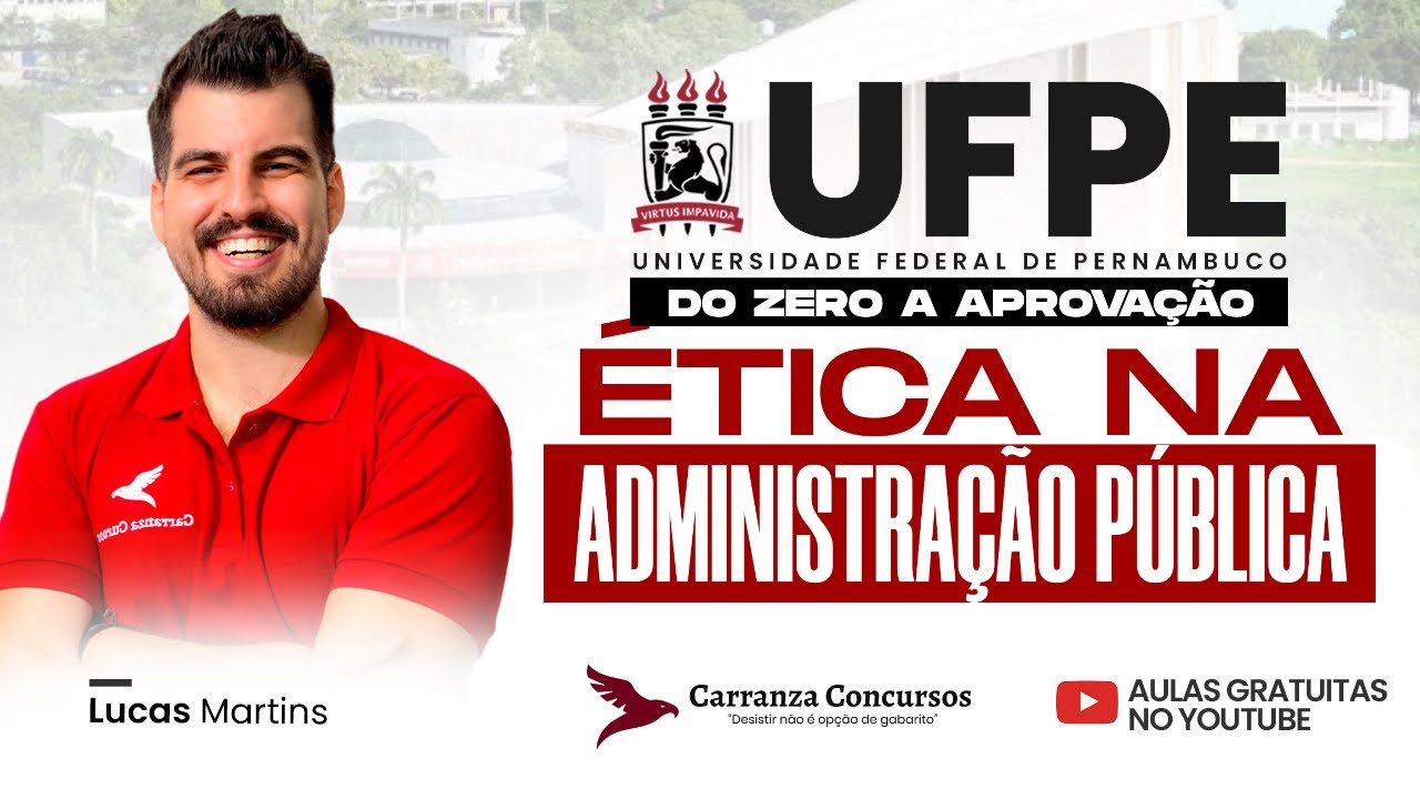 Concurso UFPE | Ética na Administração Pública: O Que Mais Cai em Prova e Como Estudar