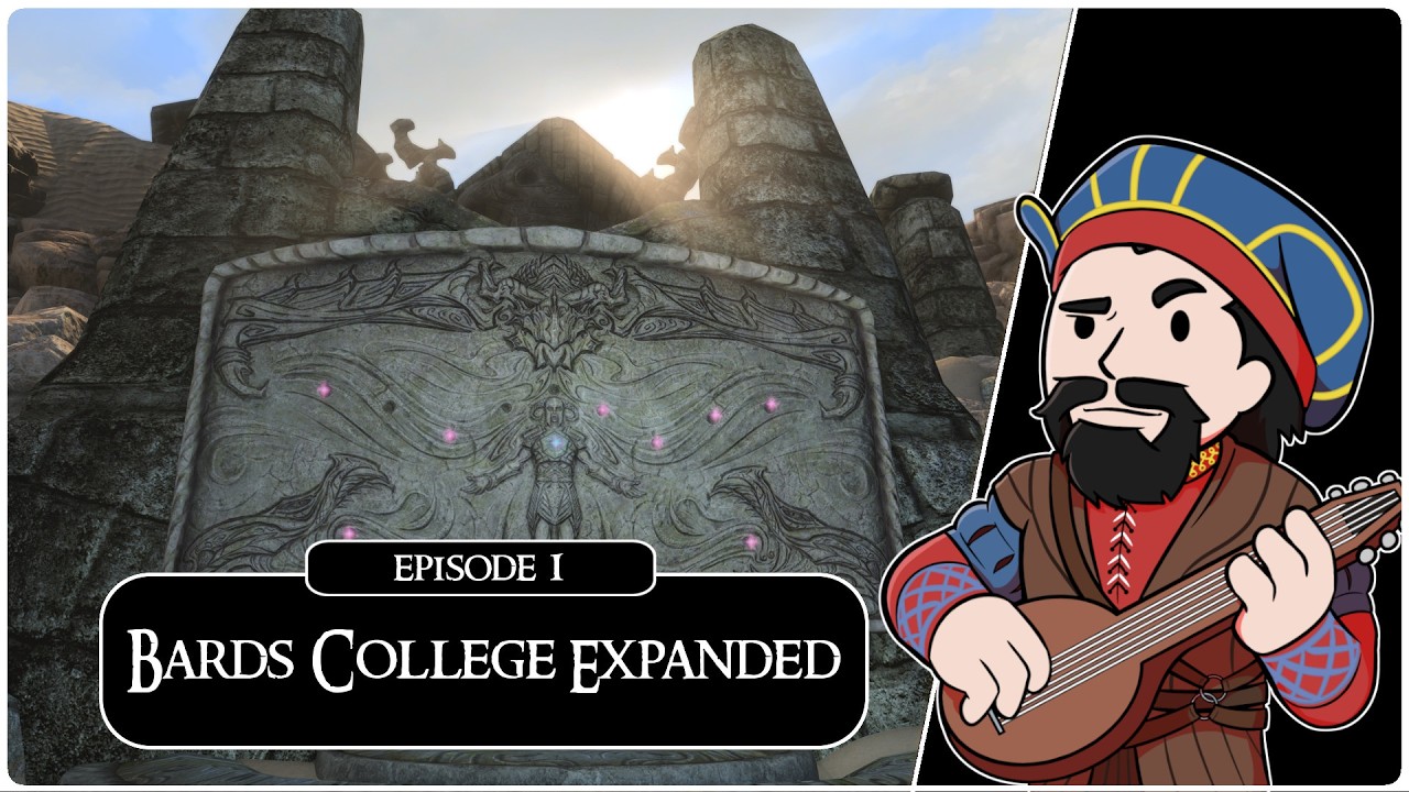 SKYRIM - SE (Ch. 11) #1: Bards College Expansion