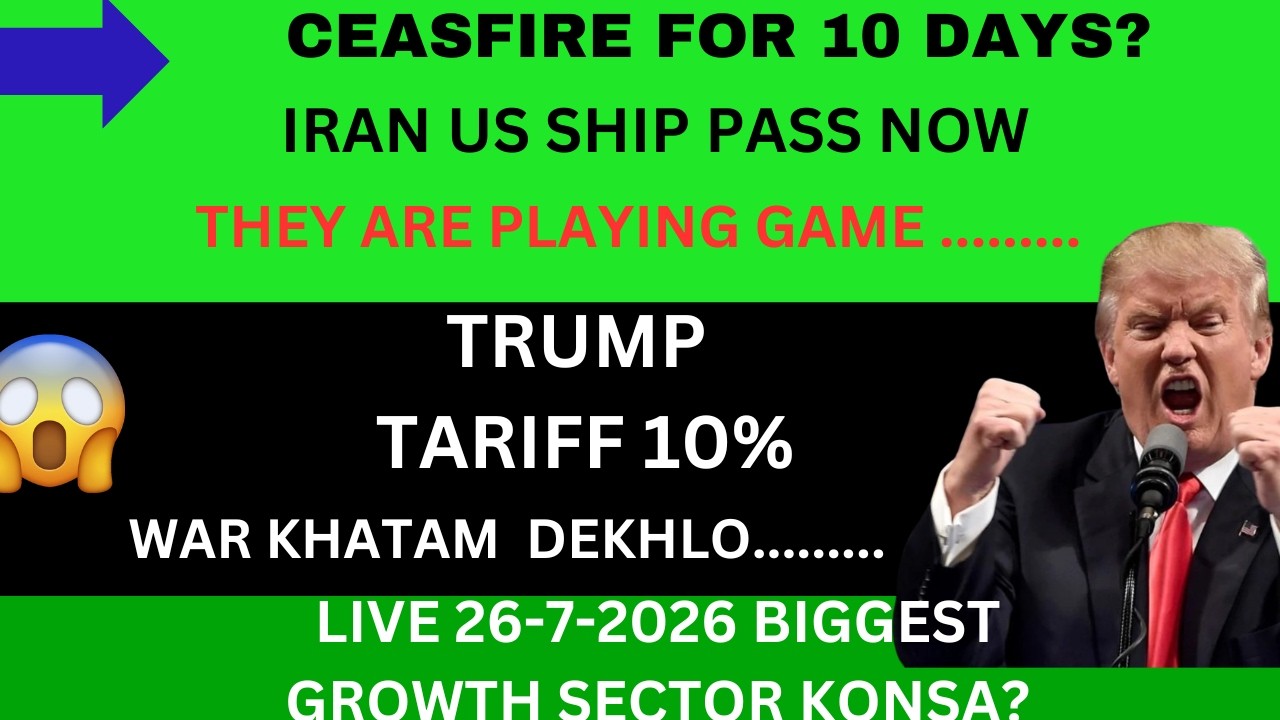 WAR KHATAM WAPAS? 10 DAYS PAUSE? | NIFTY | BEST RESULT SECTOR.. TRUMP US WARN IRAN WAR