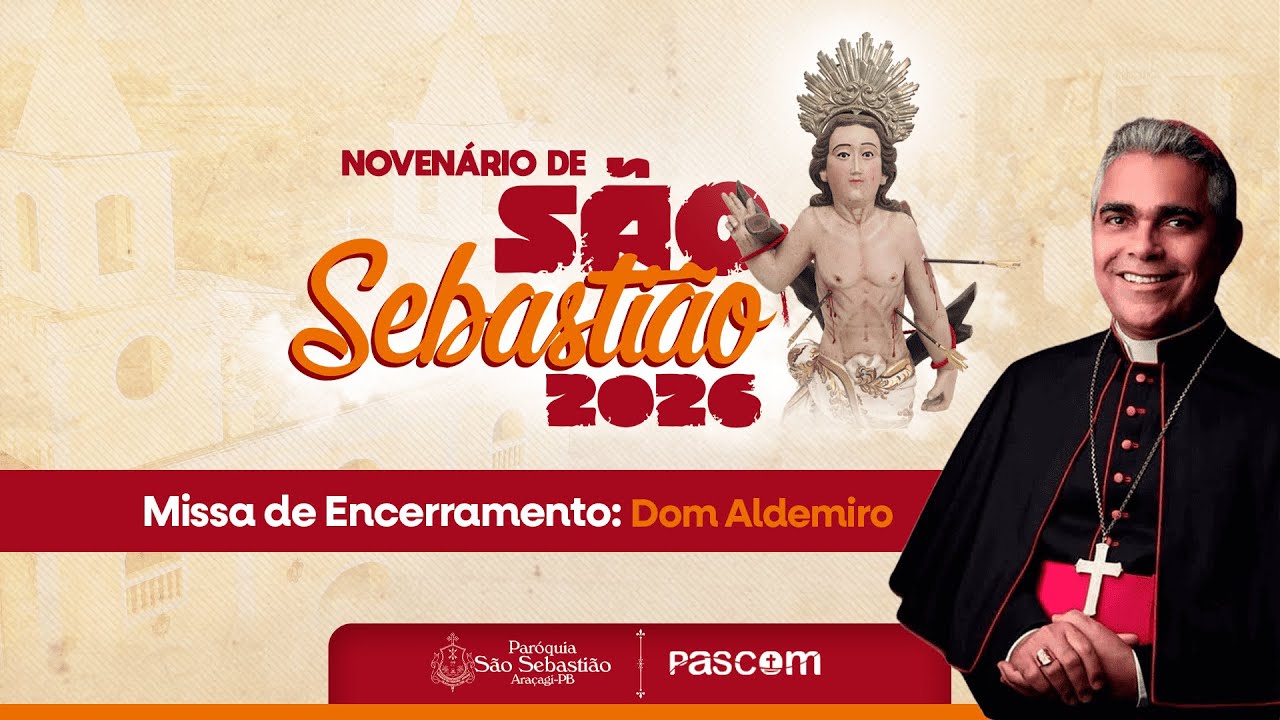 Encerramento do Novenário de São Sebastião 2026 - Araçagi-PB