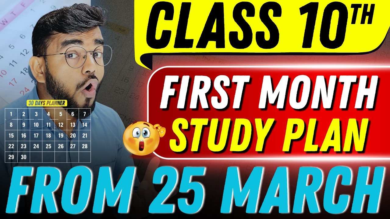 First Month Plan for Class 10th 2027🚀 | How to Start Class 10th | Study Plan for 95% in Board