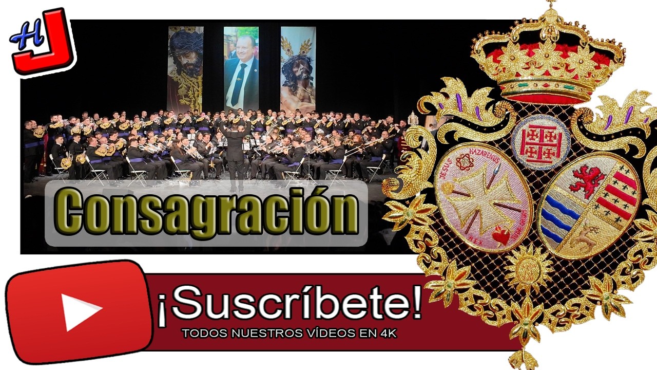 🎼 Marcha: CONSAGRACIÓN 🎺 BCT Jesús Nazareno ⚜️ 4K 📹