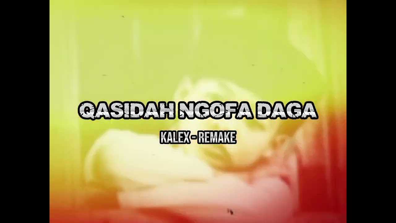 QASIDAH MALUKU UTARA NGOFA DAGA ( STEVEN )