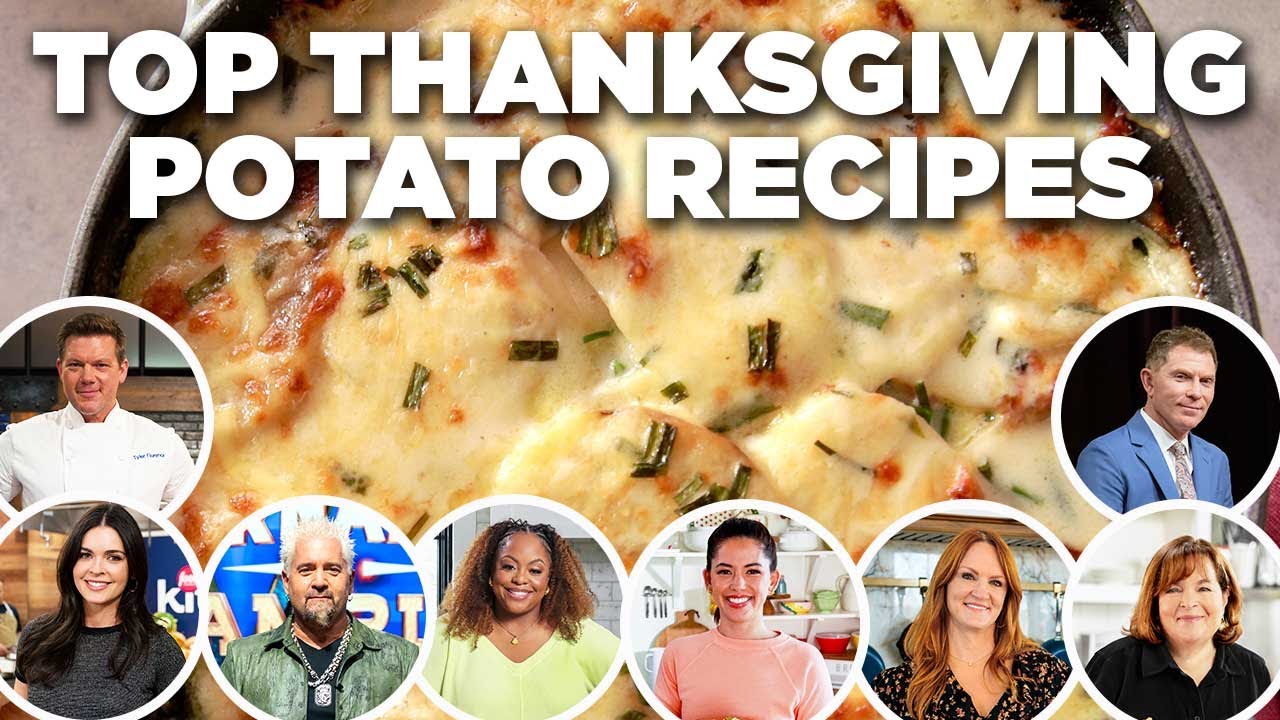 Food Network Chefs' Top Thanksgiving Potato Recipe Videos 🌟🥔