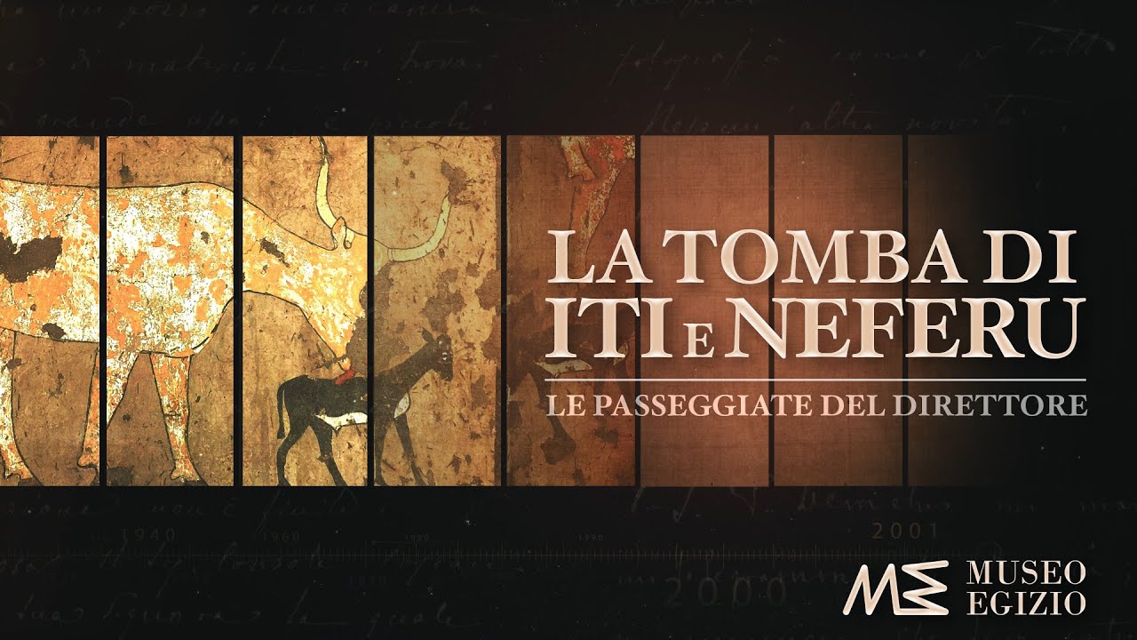 Le Passeggiate del Direttore: La tomba di Iti e Neferu (S.1 E.9)