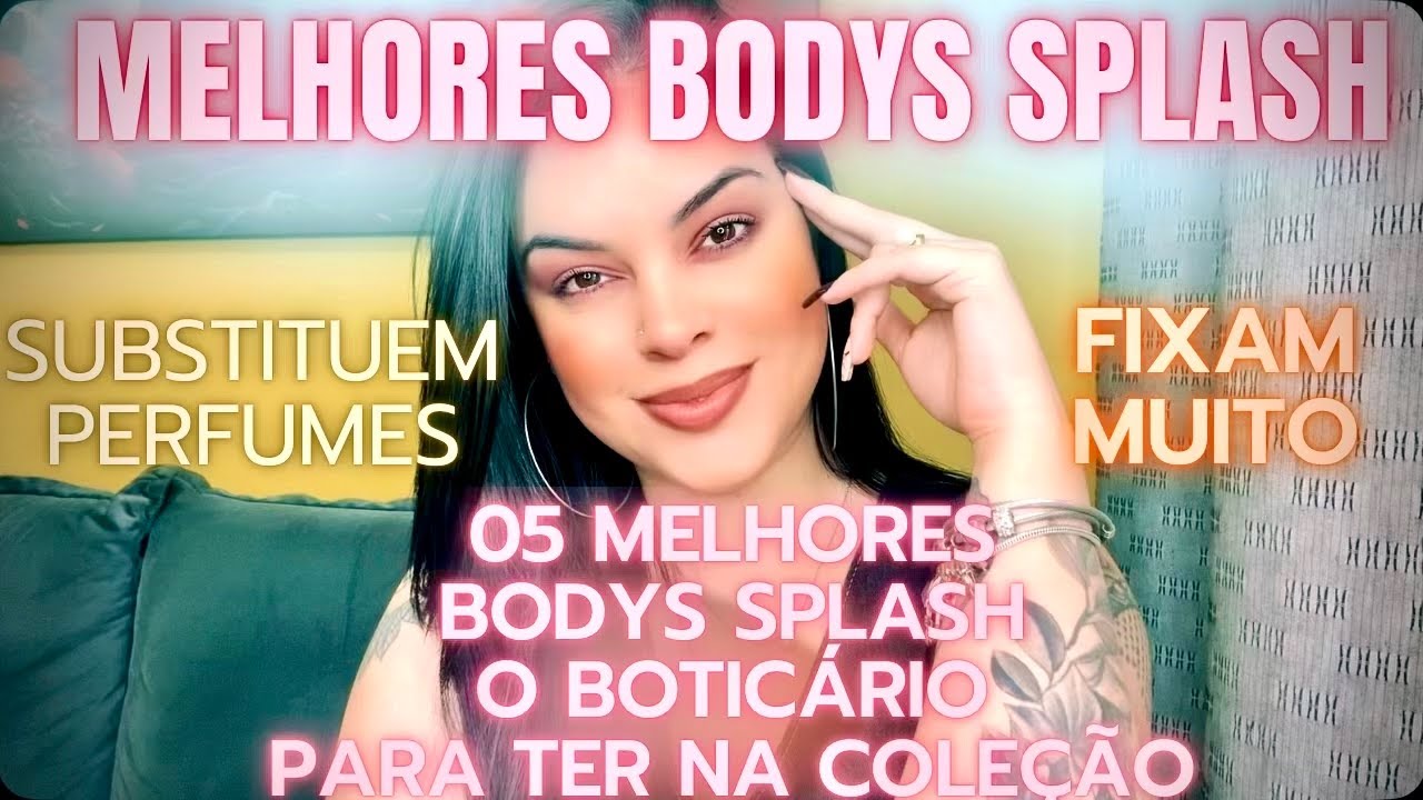 *MELHORES BODYS SPLASH O BOTIC&Aacute;RIO* QUE VOC&Ecirc; PRECISA TER NA SUA COLE&Ccedil;&Atilde;O! FIXAM, E S&Atilde;O COMO PERFUMES!