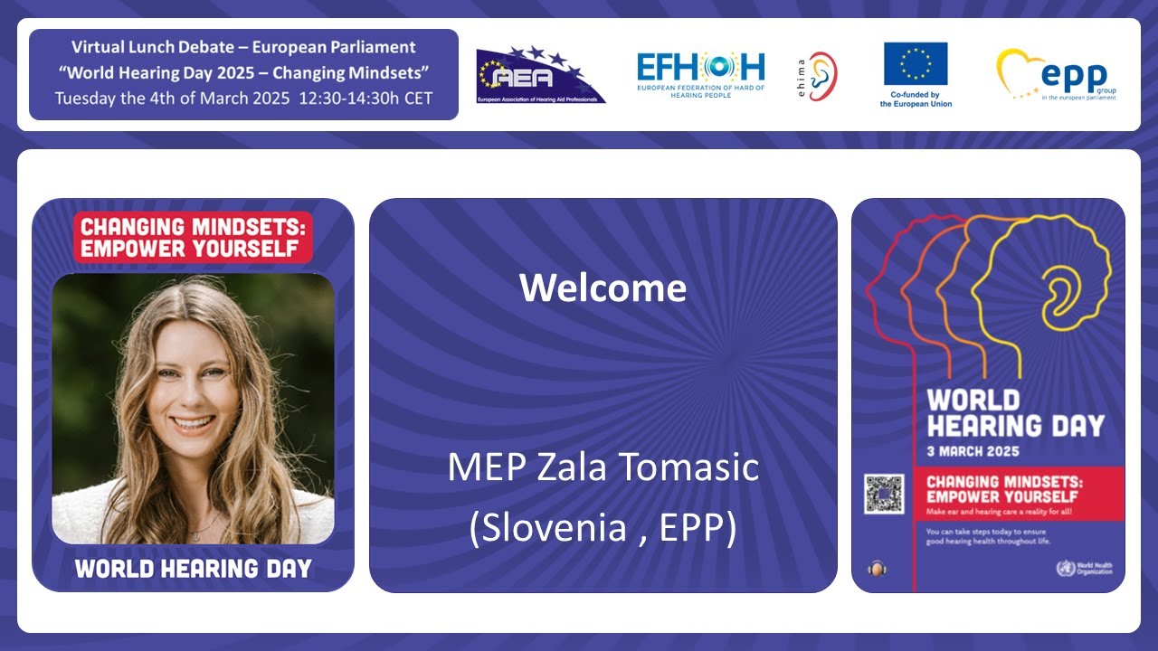 Lunch Debate from the European Parliament for World Hearing Day 2025 - 01 - MEP Zala Tomašič