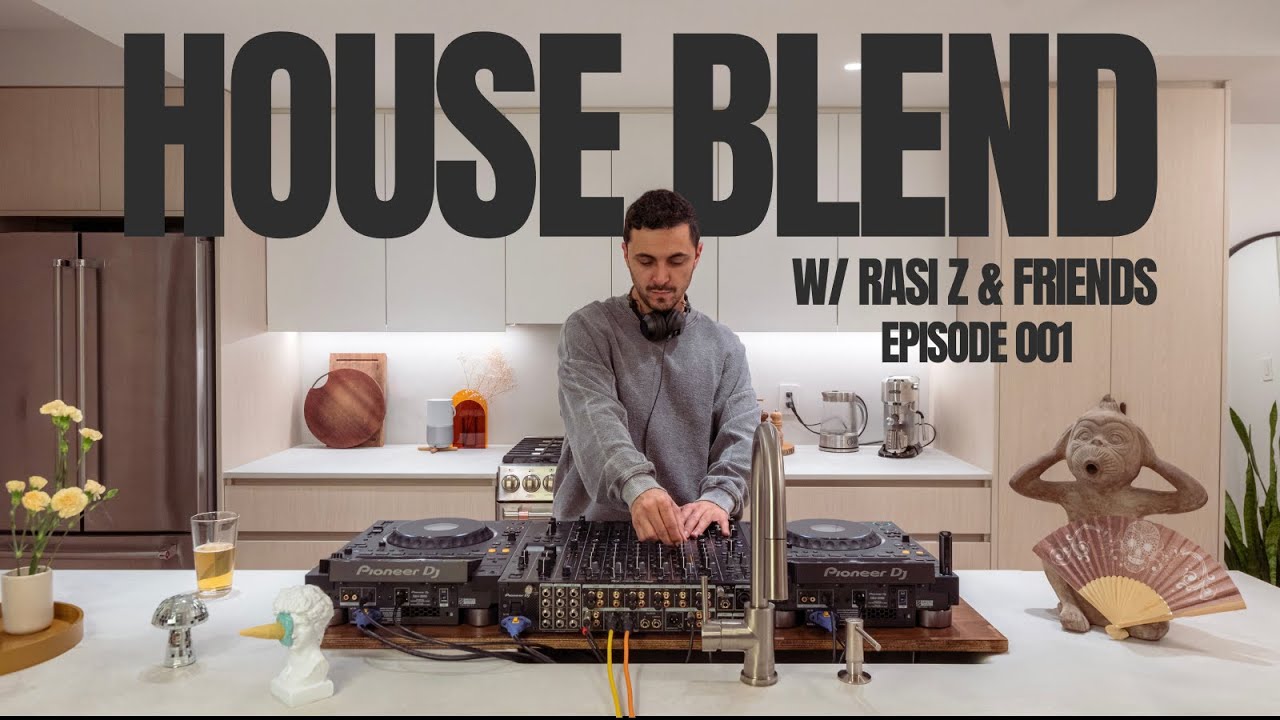 HOUSE BLEND W/ RASI Z & FRIENDS 001