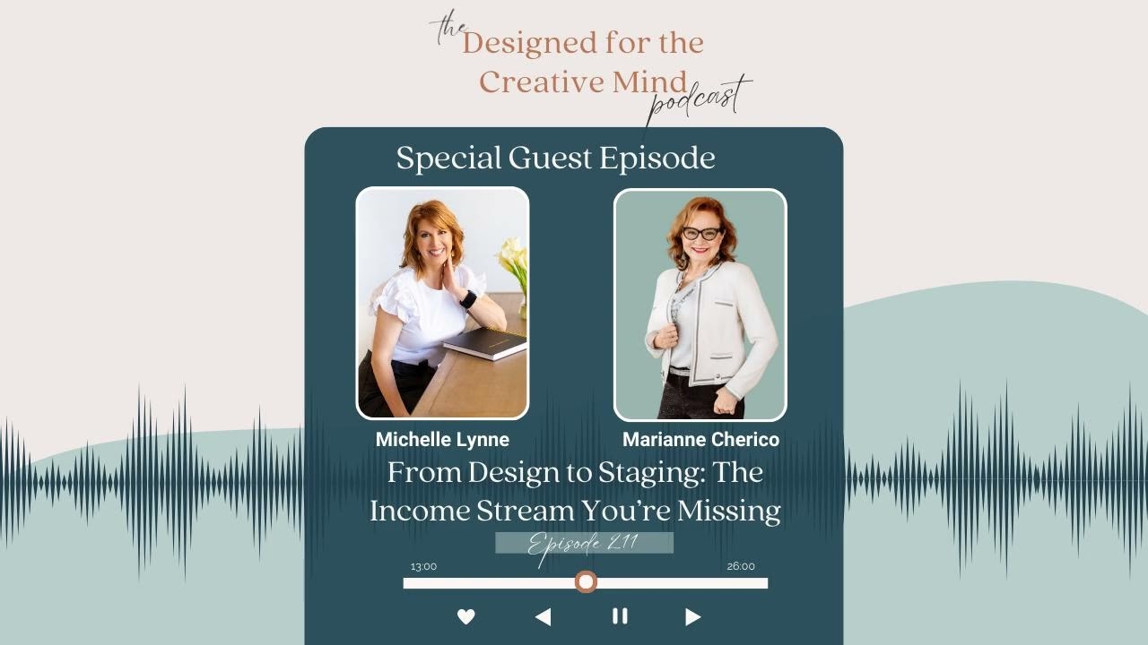 S8 Ep. 211 From Design to Staging: The Income Stream You’re Missing