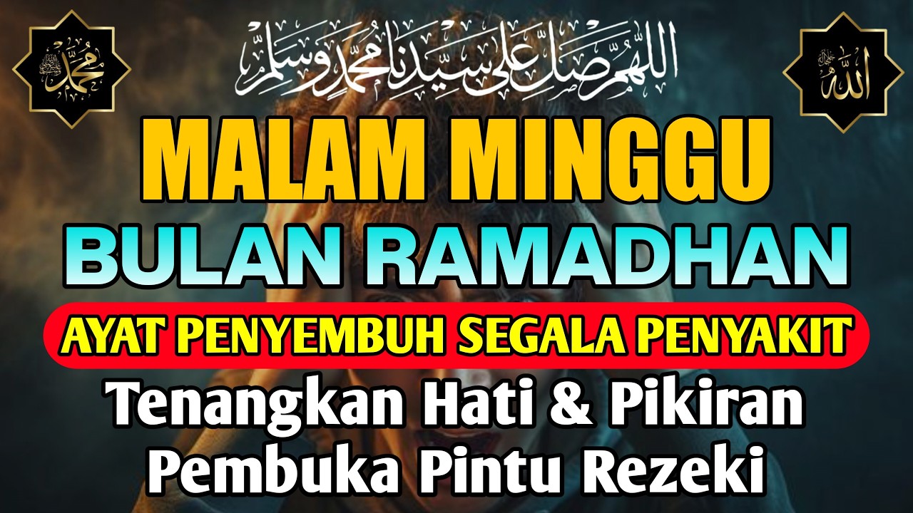 BULAN RAMADHAN , DOA PENYEMBUH SEGALA PENYAKIT, INSYAALLAH SAKIT DITUBUHMU SEMBUH