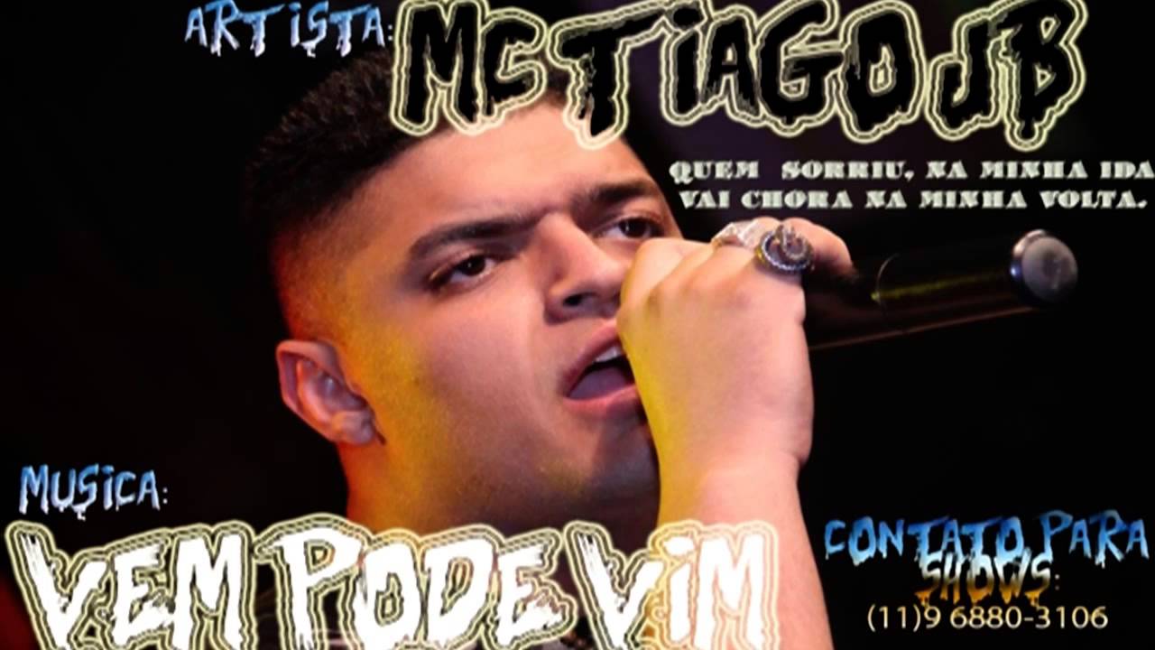 MC TIAGO JB - VEM PODE VIM [ ESTUDIO DJ MENOR ] 2013