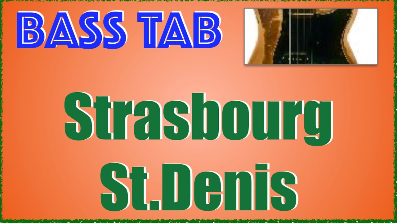 Strasbourg/st.denis  bass line/tab/note/roy hargrove