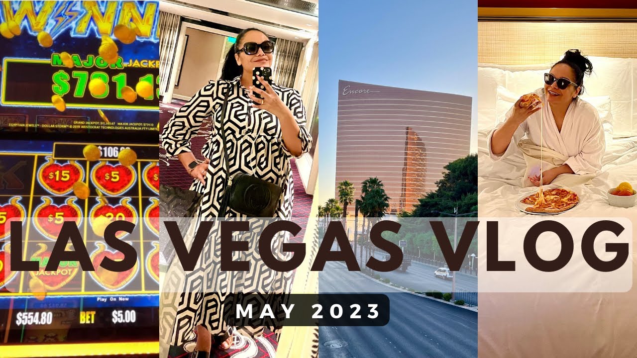 LAS VEGAS VLOG | May 2023 | Part 2 | Encore | Jackpots | Shopping | Pizza | #lasvegasvlog #lasvegas