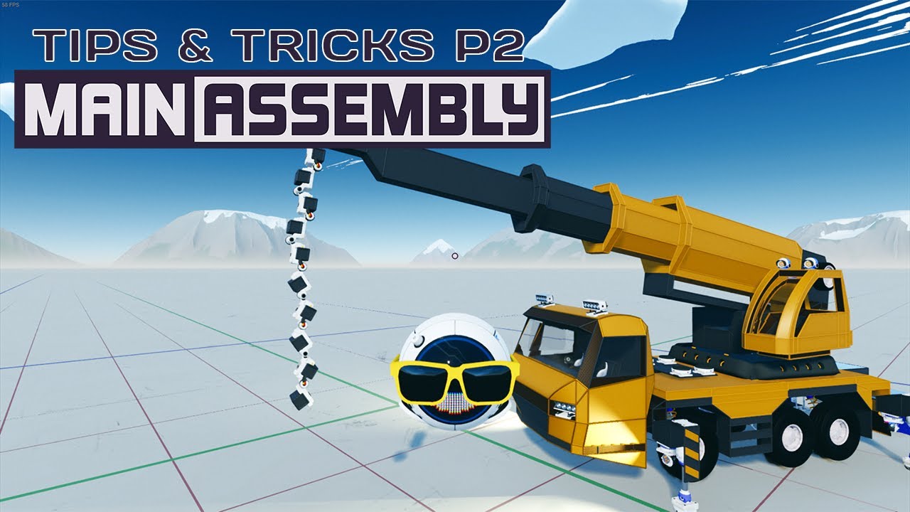 Main Assembly Early-Early Access, Tips and Tricks! [Part 02] + cool builds