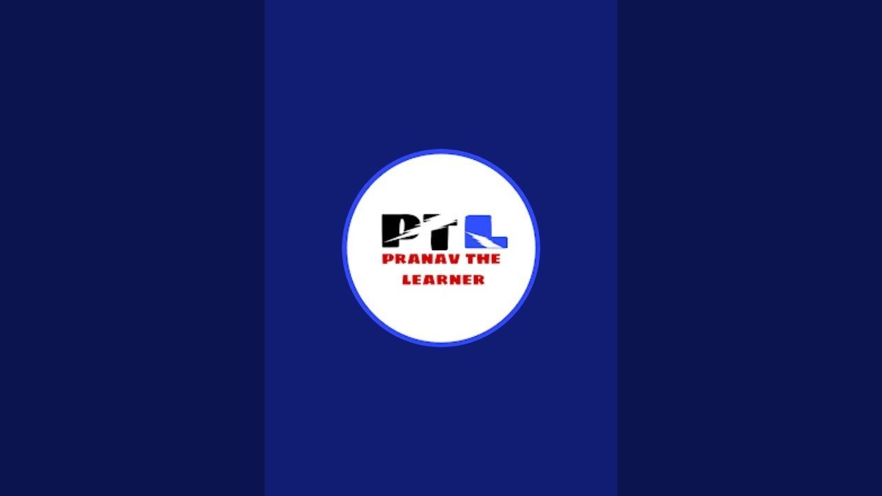 Pranav The Learner is live