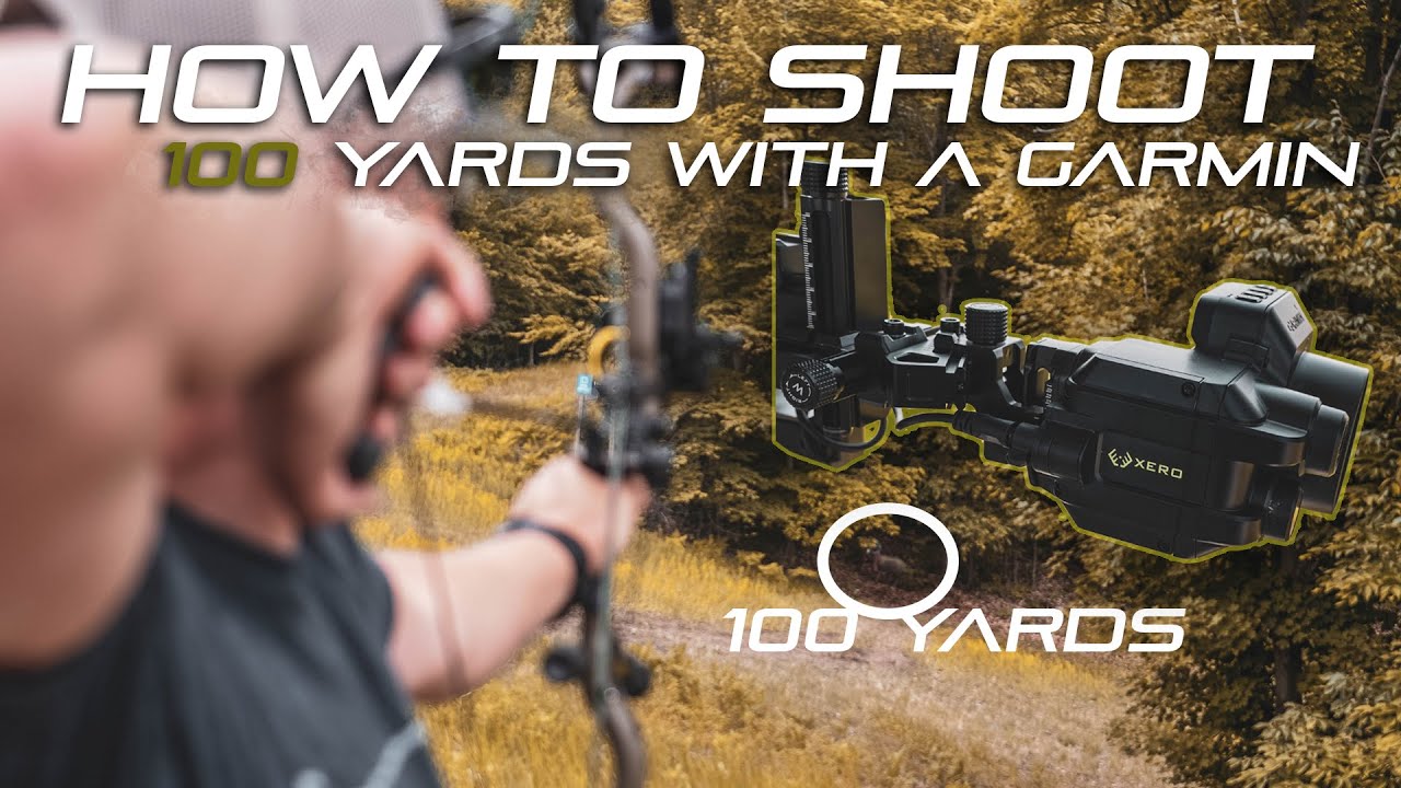 How to Shoot 100 Yards With A Garmin  Xero A1i Pro Bow Sight