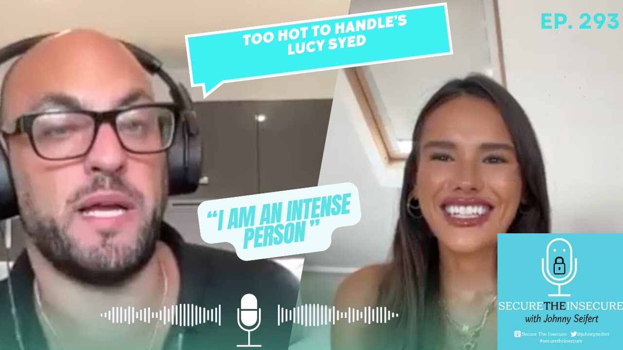 Люси Сайед из Too Hot To Handle: «Я — сильный человек»
