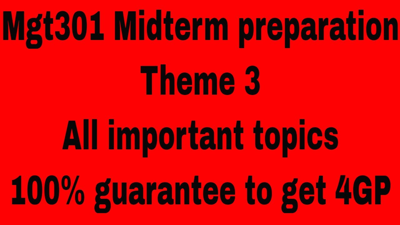 mgt301 theme 3 midterm preparation with vulearningpoint #midterms #vu #mgt301