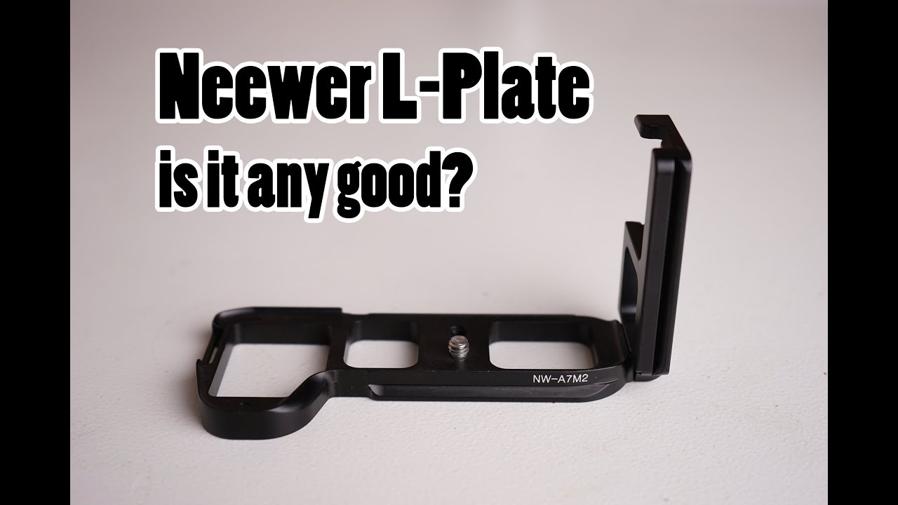 Neewer L Plate for Sony A7ii