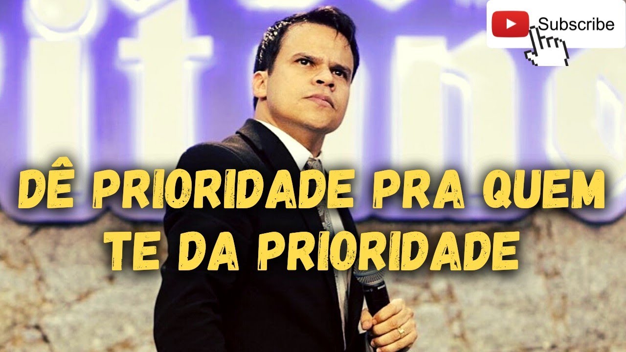 @pastorelizeurodrigues DÊ PRIORIDADE PRA QUEM TE DA PRIORIDADE
